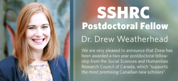 SSHRC Postdoctoral Fellowship: Dr. Drew Weatherhead